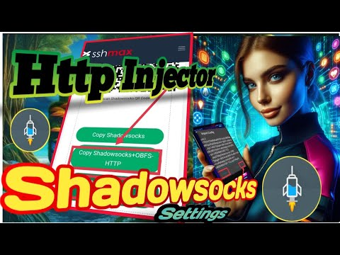 HTTP INECTOR SHADOWSOCKS