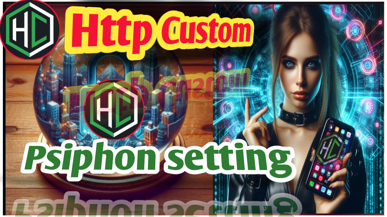 How to Set Up HTTP Custom for Your Psiphon Server